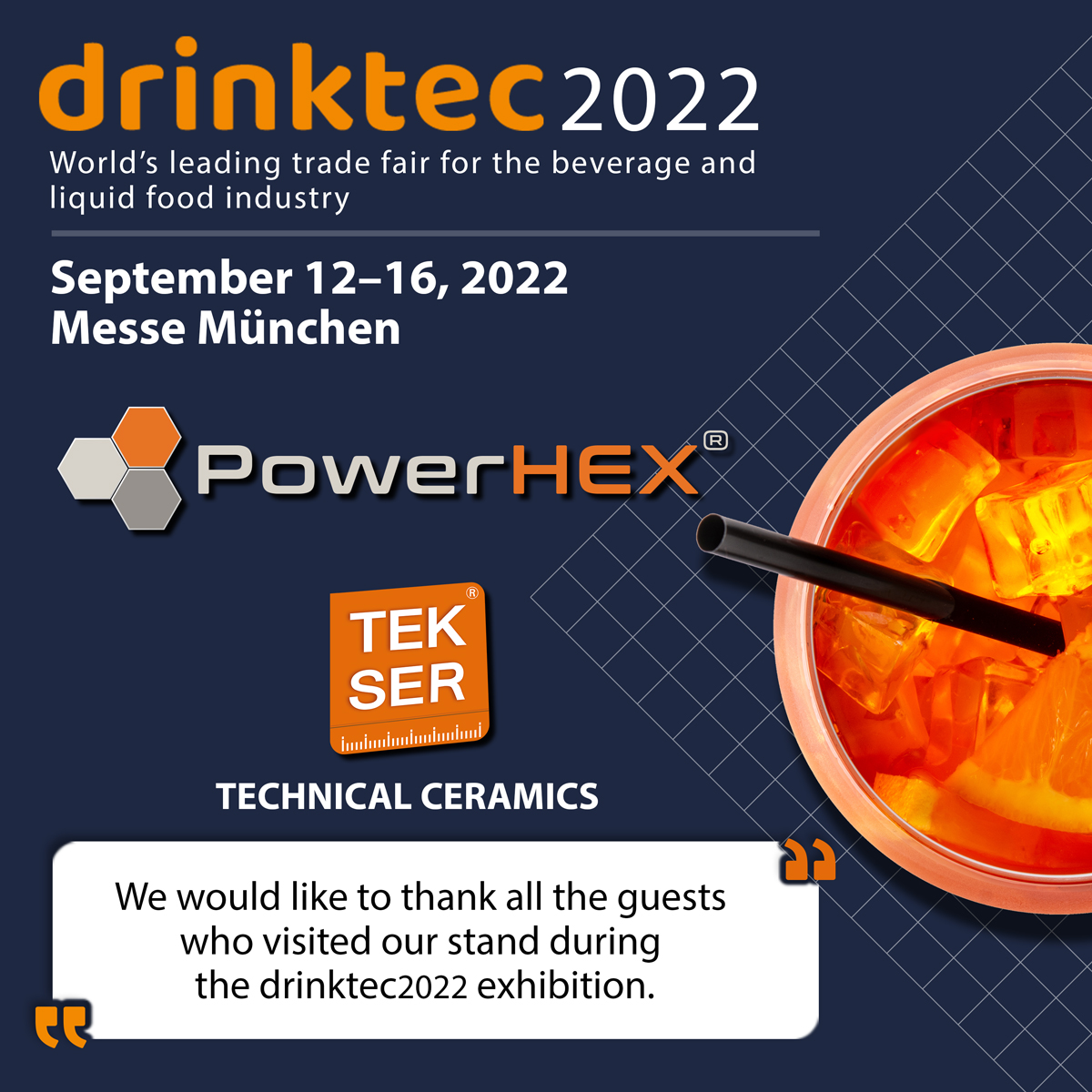 dirinktec 2022 World’s leading trade fair for the beverage and 
liquid food industry